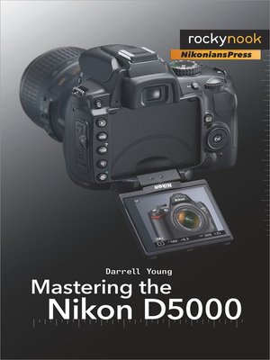 cover image of Mastering the Nikon D5000